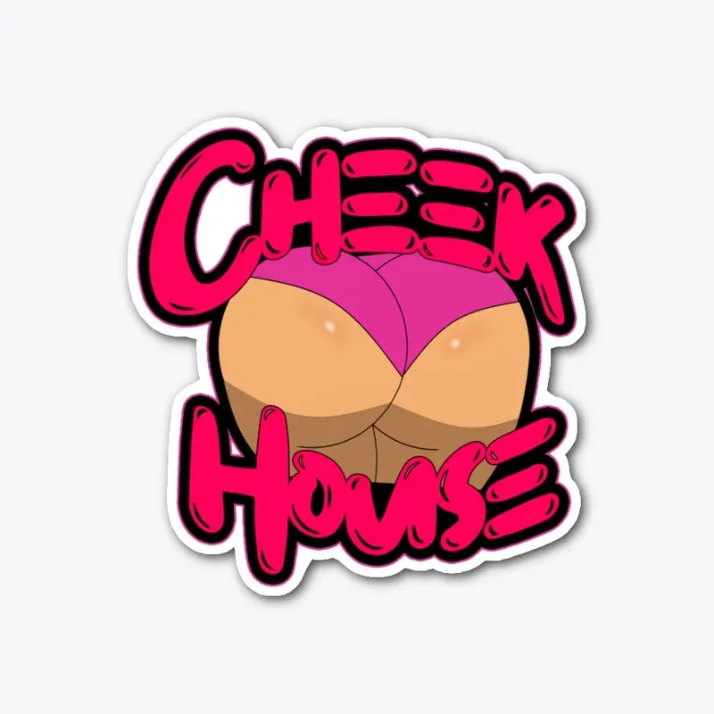 Cheek House Merch